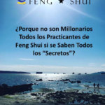 ¿Porque no son Millonarios Todos los Practicantes de Feng Shui si se Saben Todos los “Secretos”?